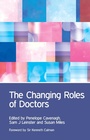 Cover: The Changing Roles of Doctors - CRC Press
