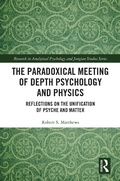Bild: The Paradoxical Meeting of Depth Psychology and Physics - Routledge