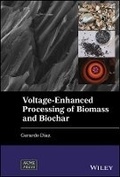Cover: Voltage-Enhanced Processing of Biomass and Biochar - Wiley