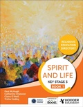 Cover: Spirit and Life: Religious Education Directory for Catholic Schools Key Stage 3 Book 1 - Hodder Education