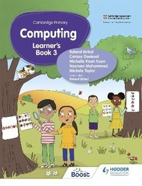 Abbildung von: Cambridge Primary Computing Learner's Book Stage 3 - Hodder Education