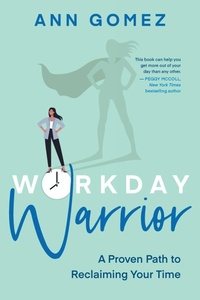 Abbildung von: Workday Warrior - Dundurn Group Ltd