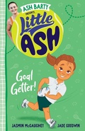 Cover: Little Ash Goal Getter! - HarperCollins Publishers (Australia) Pty Ltd