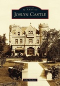 Cover: Joslyn Castle - Arcadia Publishing (SC)