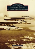 Cover: Naval Air Station Oceana Fleet Defenders - Arcadia Publishing (SC)