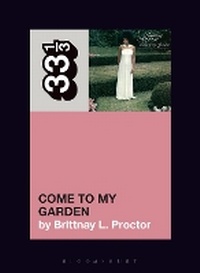 Abbildung von: Minnie Riperton's Come to My Garden - Bloomsbury Academic USA