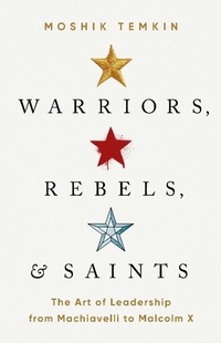 Bild: Warriors, Rebels, and Saints - PublicAffairs