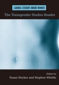 Cover: The Transgender Studies Reader - Routledge
