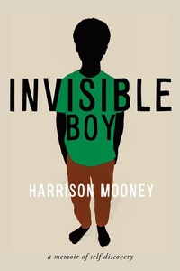 Enlarge image Cover: Invisible Boy - Steerforth Press