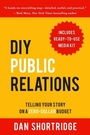 Cover: DIY Public Relations - Linden Publishing Co Inc