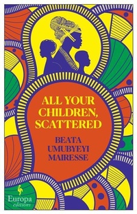 Abbildung von: All Your Children, Scattered - Europa Editions