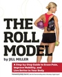 Cover: The Roll Model - Victory Belt Publishing