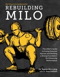 Cover: Rebuilding Milo - Victory Belt Publishing