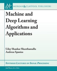 Enlarge image Cover: Machine and Deep Learning Algorithms and Applications - Morgan & Claypool Publishers