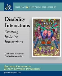 Enlarge image Cover: Disability Interactions - Morgan & Claypool Publishers