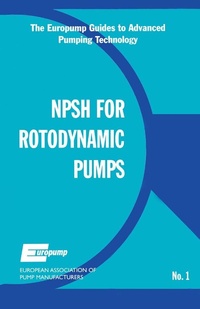 Enlarge image Cover: Net Positive Suction Head for Rotodynamic Pumps: A Reference Guide - Elsevier