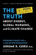 Cover: The Truth about Energy, Global Warming, and Climate Change - Post Hill Press