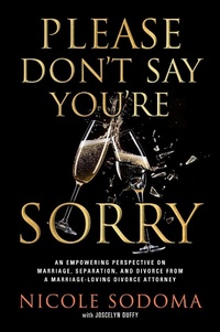 Abbildung von: Please Don't Say You're Sorry - Forefront Books