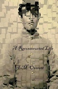 Cover: A Reconstructed Life - Lighthouse Publishing