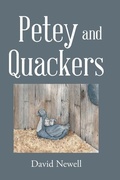 Cover: Petey and Quackers - Page Publishing, Inc.