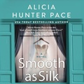 Cover: Smooth as Silk - Dreamscape Media
