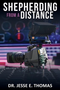 Enlarge image Cover: Shepherding from a Distance - Xulon Press