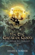 Cover: For The Greater Good - Sand Hill Publishing