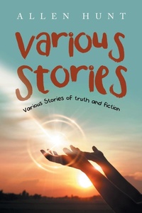 Enlarge image Cover: Various Stories - AUTHORHOUSE