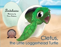 Enlarge image Cover: Cletus, the Little Loggerhead Turtle - Palmetto Publishing