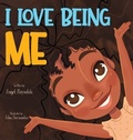 Cover: I Love Being Me - Never Forgotten Foundation