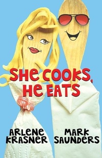 Enlarge image Cover: She Cooks, He Eats - Knish Books