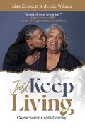 Cover: Just Keep Living - Naked Truth Publishing