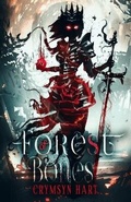Cover: Forest of Bones - Mocha Memoirs Press