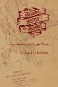 Cover: Marauders, Misfits, and Mormons - Punaluu Data LLC