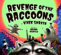 Cover: Revenge of the Raccoons - Owlkids Books Inc.