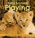 Cover: Baby Animals Playing - Owlkids Books Inc.