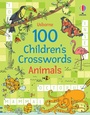 Cover: 100 Children's Crosswords: Animals - Usborne Publishing Ltd