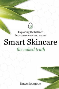Abbildung von: Smart Skincare - the naked truth - Scs Skin Consulting