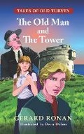 Cover: The Old Man and The Tower - Fingal County Libraries