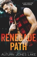 Cover: Renegade Path - Ahead of the Pack, LLC