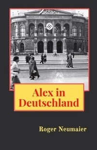 Abbildung von: Alex in Deutschland - Bratman Publishing