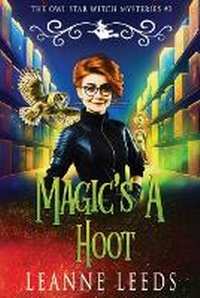 Enlarge image Cover: Magic's a Hoot - Badchen Publishing