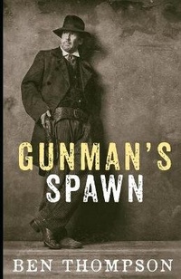 Enlarge image Cover: Gunman's Spawn - CUTTING EDGE