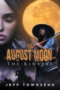 Cover: The August Moon - Jeff Townsend