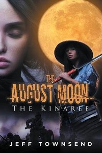 Enlarge image Cover: The August Moon - Jeff Townsend