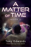 Cover: A Matter of Time - Outskirts Press