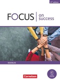 Cover: Focus on Success - 6th edition - Soziales - B1/B2 - Cornelsen Verlag