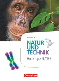 Abbildung von: Natur und Technik - Biologie Neubearbeitung - Ausgabe A - 9./10. Schuljahr - Cornelsen Verlag