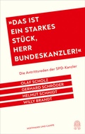 Cover: "Das ist ein starkes St&uuml;ck, Herr Bundeskanzler!" - Hoffmann & Campe