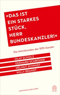 Abbildung von: "Das ist ein starkes Stück, Herr Bundeskanzler!" - Hoffmann & Campe
